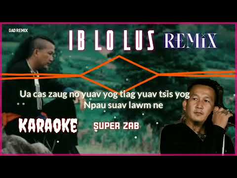 Ib lo lus Remix Karaoke - Mob lub siab ua luaj no leej muam 2023