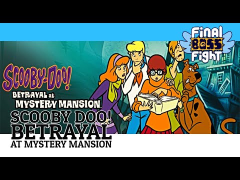 Zoinks Scooby, it’s a mystery – Betrayal at Mystery Mansion – Final Boss Fight Live