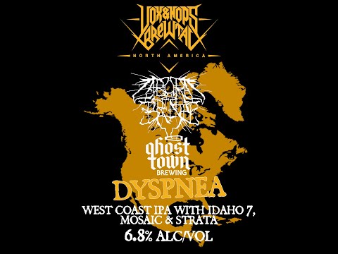 Vox&Hops Brewtal North America- Ghost Town Brewing x Labored Breath