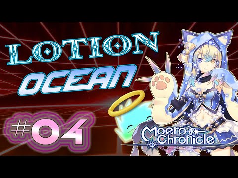 A Fort of Lotion | Moero Chronicle - Ep. 04