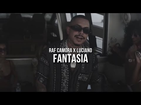 RAF CAMORA feat. LUCIANO - FANTASIA (prod. by Skillbert)