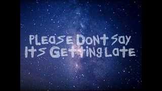 Please Dont Say -  Breathe Carolina Lyrics