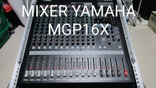 Video thumbnail for MIXER YAMAHA MGP16X by PK.Audio1989