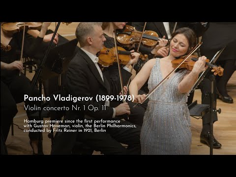 PANCHO VLADIGEROV - Violin concerto Nr. 1 Op. 11 - Joanna Kamenarska & Hamburger Camerata