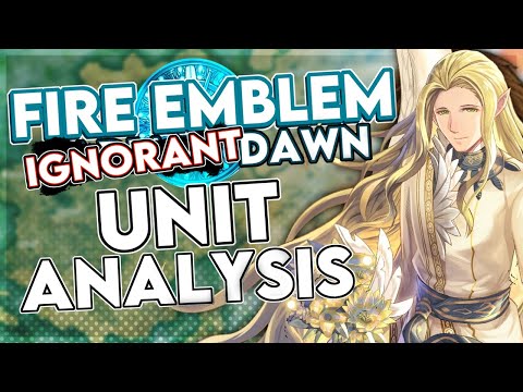 The GOOD Part of the Dawn Brigade Analyzed! (Ignorant Dawn Unit Analysis)