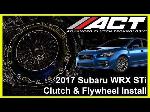 ACT Clutch Install: 2004 – 2021 Subaru WRX STi 2.5L Turbo