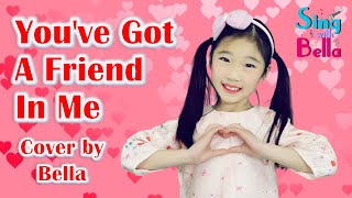 You&#39;ve Got A Friend In Me with Lyrics - Toy Story | Valentine&#39;s Day Song | Cover by Sing with Bella