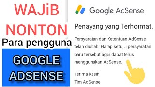 WAJIB KAMU KETAHUI PERUBAHAN SYARAT DAN KETENTUAN GOOGLE ADSENSE