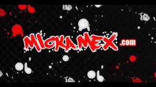 Micka Mex - 15 Minutes of Fame