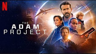 Patreon Review Request: The Adam Project