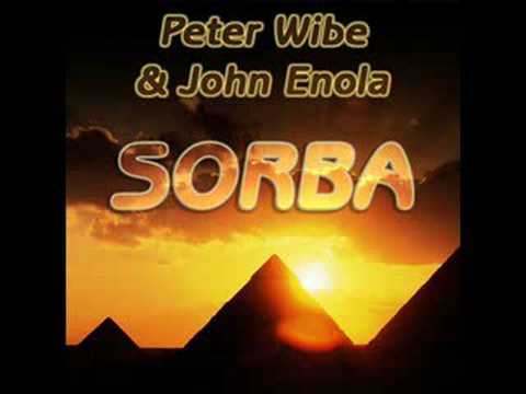Peter Wibe & John Enola - Sorba (Original Mix)