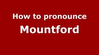 How to pronounce Mountford