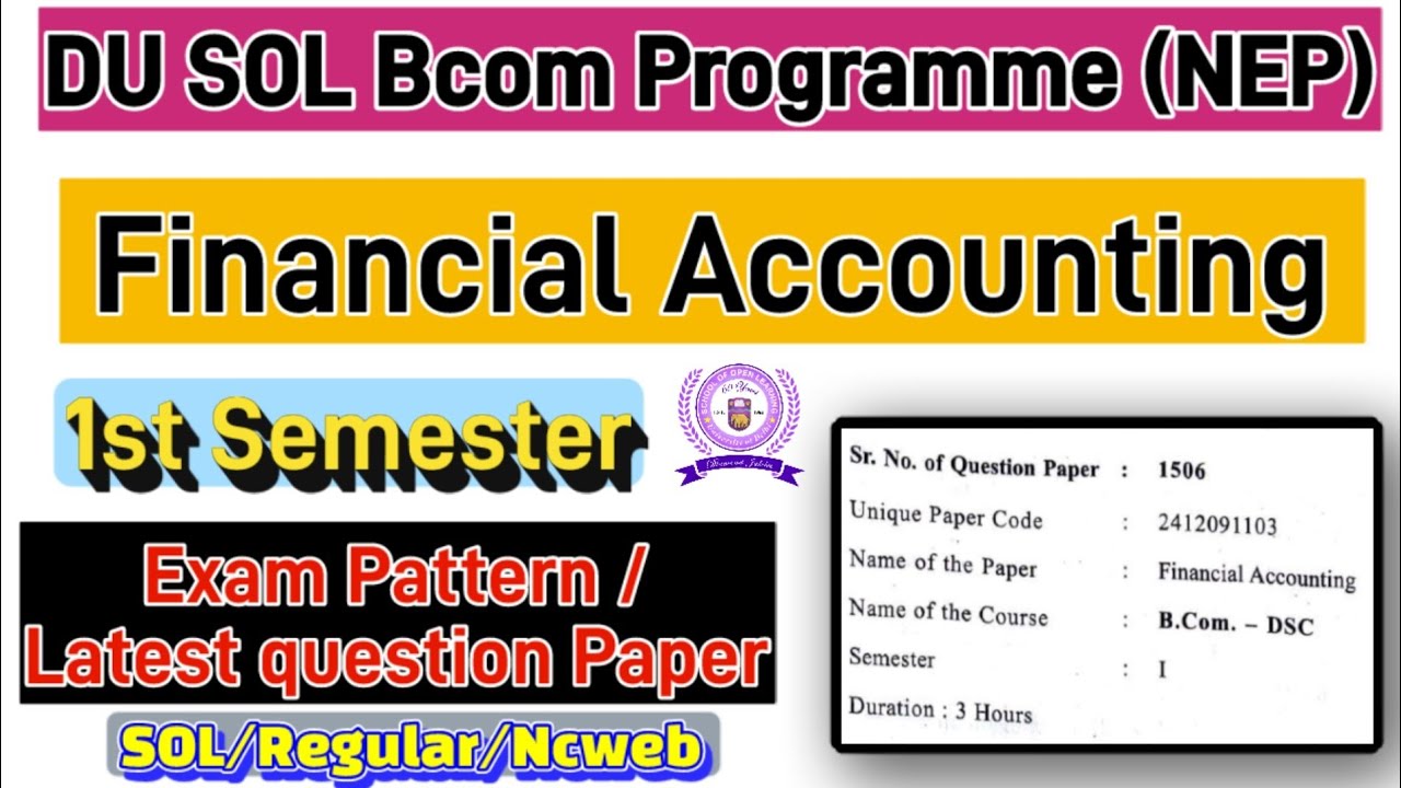 Financial Accounting Bcom Programme 1st semester question paper du sol #1stsemester #dusolexam #pyq