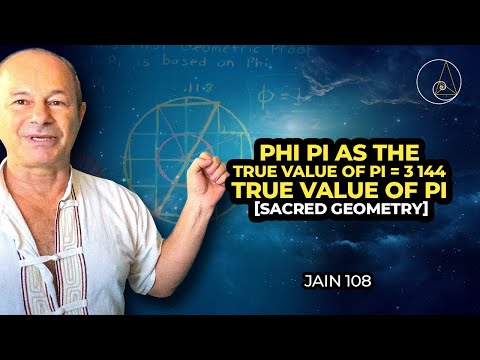 PHI PI as the TRUE VALUE OF PI = 3 144 True Value Of Pi.  [Sacred Geometry]