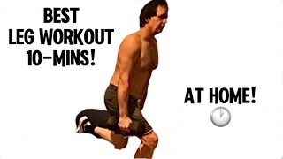 10 Min Complete Home Leg Workout: FOLLOW ALONG