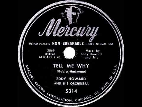 1949 Eddy Howard - Tell Me Why