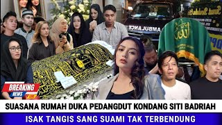 Download lagu Atmosphere at the Funeral Home of Famous Dangdut Singer Siti Badriah, A Number of Fellow Artists ... mp3