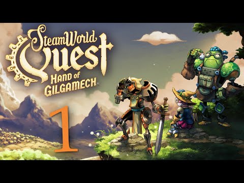 Indiescreto 26 – SteamWorld Quest: Hand of Gilgamech. La épica del viaje de dos amigas aspirantes a