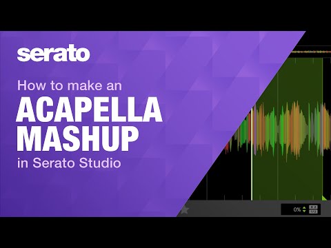 How To Make an Acapella Mashup in Serato Studio