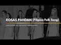 Rosas Pandan (Filipino Folk Song) | VOCES CORDIS