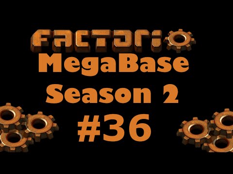 Factorio Megabase S02 E36  - Engineering Train