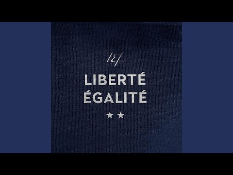 Liberté Égalité - L.E.J.