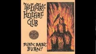 The Electric Hellfire Club - Where Violence Is Golden