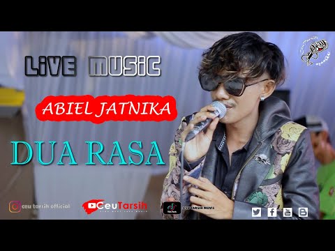 ABIEL JATNIKA - DUA RASA - CT MUSIC X PUTRA SUNDA SAWAWA