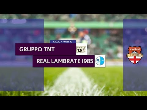 GRUPPO TNT vs REAL LAMBRATE 1985 - Campionato C7 Over 40