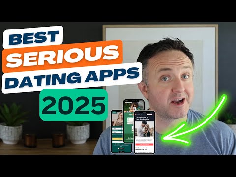 3 Best Dating Apps for a Serious Relationship (2025)