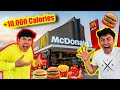 Ordering The ENTIRE MCDONALDS MENU 10 000 CALORIES
