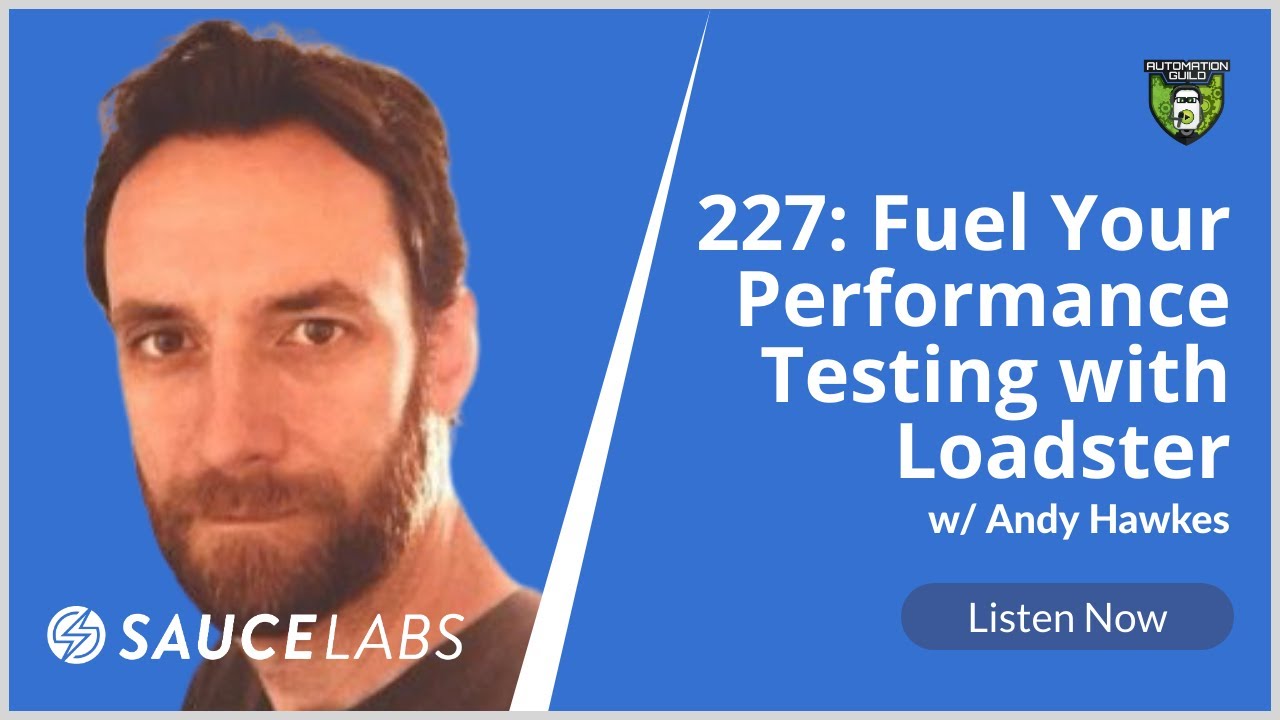 Fuel Your Performance Testing Using Loadster with Andy Hawkes