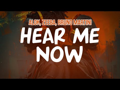 Alok, Zeeba, Bruno Martini - Hear Me Now (Lyric Video)