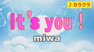 It's you! miwa カラオケ練習用・off vocal・ガイドメロ付き・歌詞付き・フル