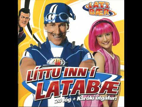 LazyTown Latibær - 7. Lífið leikur við þig