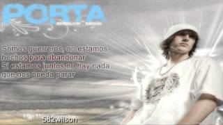 Porta - Somos Guerreros LETRA TRADUCIDO(sub español) HD