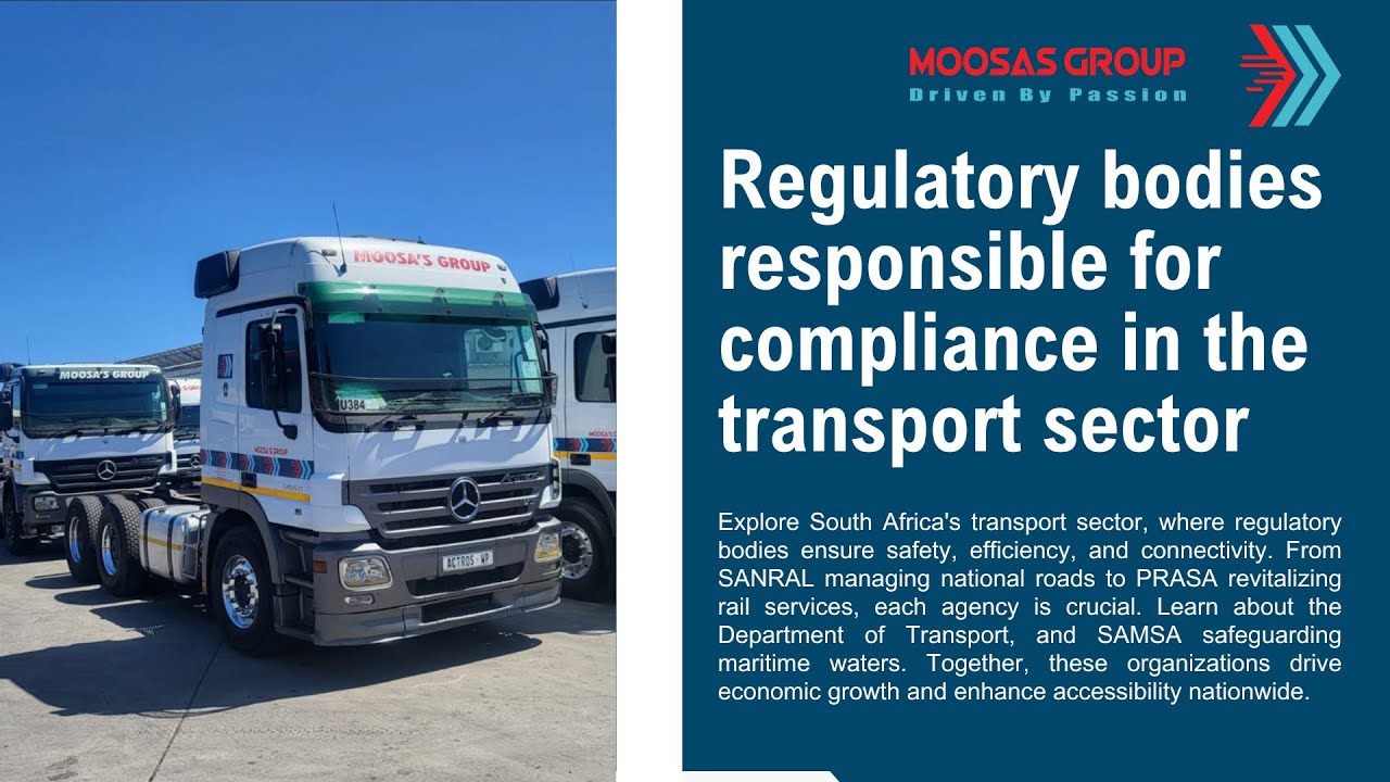 Regulatory bodies responsible for compliance in the transport sector | Moosas Group