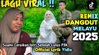 Download lagu Istri Di Cerai Setelah Lulus P3K !! Lagu Terbaru Viral Tiktok Remix Dangdut Melayu Full Bass 2025 mp3 Download lagu Istri Di Cerai Setelah Lulus P3K !! Lagu Terbaru Viral Tiktok Remix Dangdut Melayu Full Bass 2025 mp3