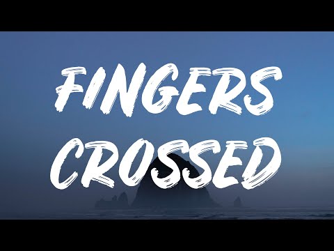 Trevor Daniel - Fingers Crossed (Lyrics) Feat. Julia Michaels