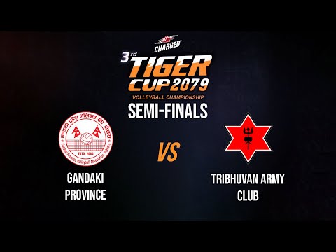Gandaki Province vs Tribhuvan Army Club - Men&#39;s Semi-Finals | Tiger Cup 2079 Volleyball - LIVE