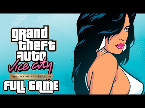 Grand Theft Auto: Vice City (The Definitive Edition) - Gameplay Walkthrough (FULL GAME)