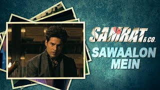 Sawalon Mein - Samrat And Co. Lyrics | Shreya Ghoshal