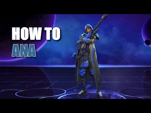 Heroes Of The Storm - How to Ana
