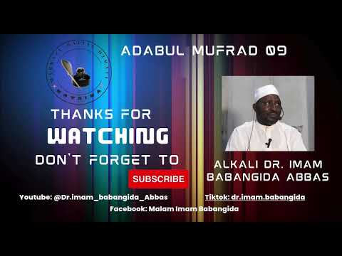 09 Al Adabul Mufrad  Alkali Dr Imam Babangida Abbas