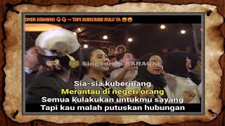 Download lagu Maulana Ardiansyah - Sia Sia Berjuang ( Reggae ) [KARAOKE]™ mp3