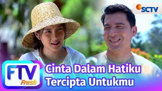 Download lagu FTV SCTV Ridho Illahi & Shanice Margaretha - Cinta Dalam Hatiku Tercipta Untukmu mp3 Download lagu FTV SCTV Ridho Illahi & Shanice Margaretha - Cinta Dalam Hatiku Tercipta Untukmu mp3