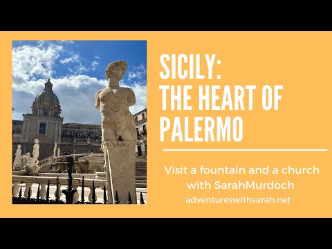 Adventures in Sicily, Welcome to Palermo
