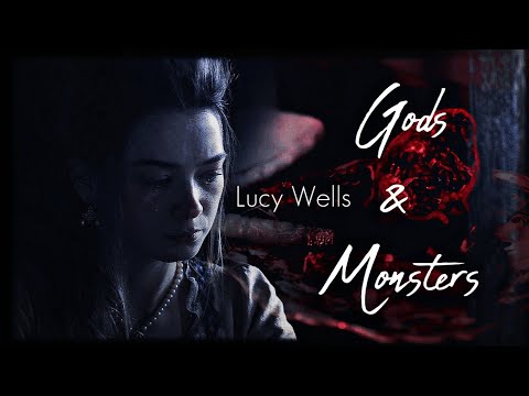 Lucy Wells || Gods & Monsters [Harlots]