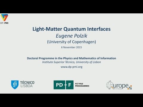 DP-PMI - QIT 2015 - Lecture 7: Eugene Polzik