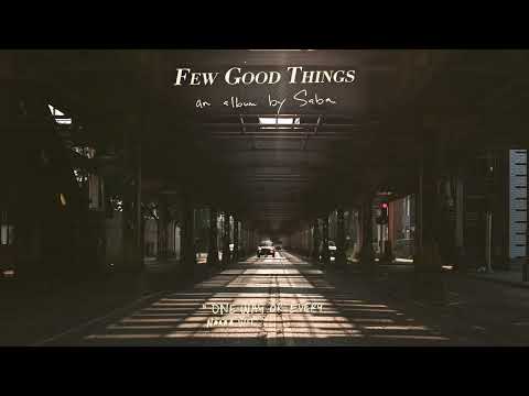 Saba — One Way or Every N**** With a Budget (Official Audio)